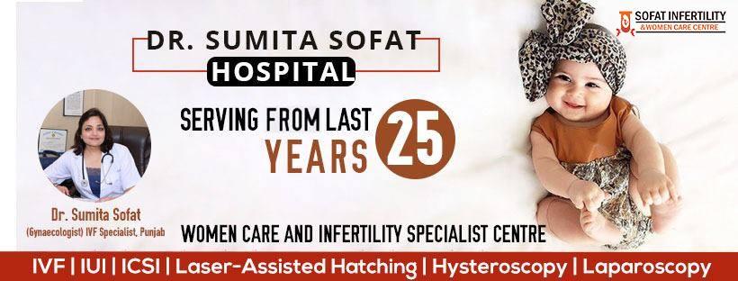 Dr Sumita Sofat Hospital Obstetricians & Gynecologists - Ivf Centre In Punjab