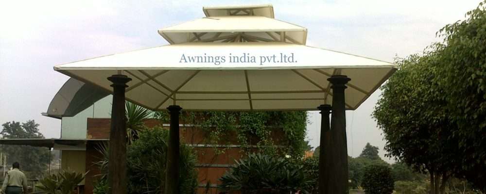 Awnings Manufacturers In Delhi