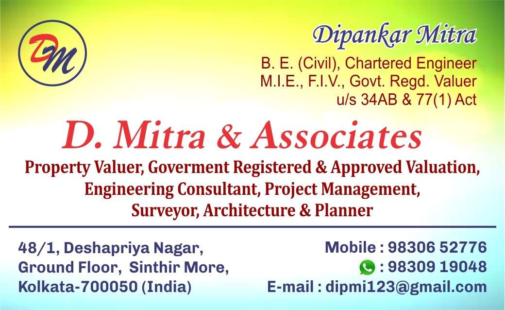 D. Mitra & Associates(property Valuer & Charted Engineer)